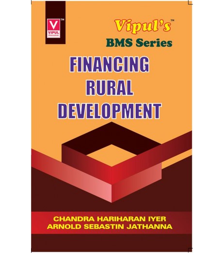 Financing Rural Development Tybms Sem 6 Vipul Prakashan BMS Sem 6 - SchoolChamp.net