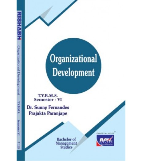 Organisational Development Tybms Sem 6 Rishabh Publication BMS Sem 6 - SchoolChamp.net