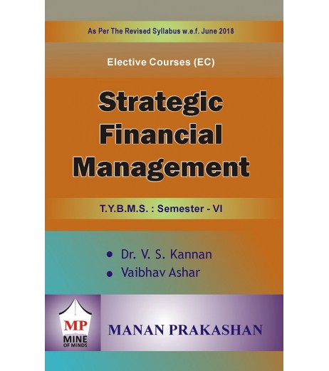 Strategic Financial Management Tybms Sem 6 Manan Prakashan BMS Sem 6 - SchoolChamp.net