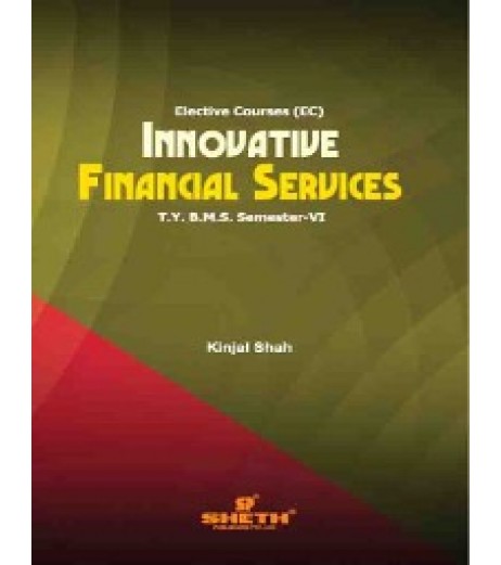 Innovative Financial Services Tybms Sem 6 Sheth Publication BMS Sem 6 - SchoolChamp.net