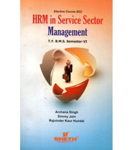 HRM in Service Sector Management Tybms Sem 6 Sheth Publication BMS Sem 6 - SchoolChamp.net