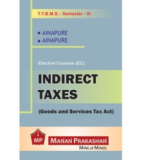 Indirect Taxes (Goods and Service Tax) Tybms Sem 6 Manan Prakashan