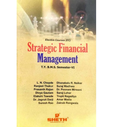 Strategic Financial Management Tybms Sem 6 Sheth Publication BMS Sem 6 - SchoolChamp.net