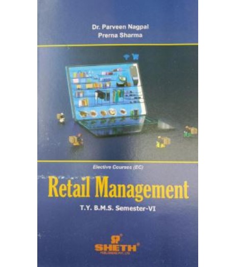 Retail Management Tybms Sem 6 Sheth Publication BMS Sem 6 - SchoolChamp.net