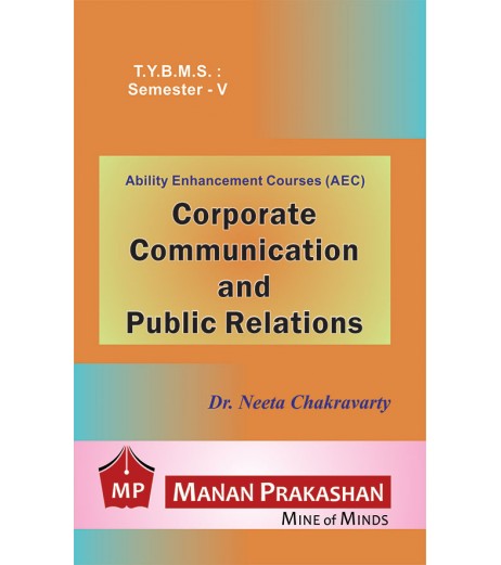 Corporate Communication and Public Relations TYBMS Sem V Manan Prakashan BMS Sem 5 - SchoolChamp.net