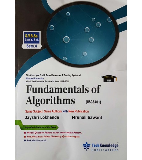 Fundamentals of Algorithms S.Y.B.Sc.Comp.Sci. Sem. 4 Techknowledge Publication B.Sc CS Sem 4 - SchoolChamp.net