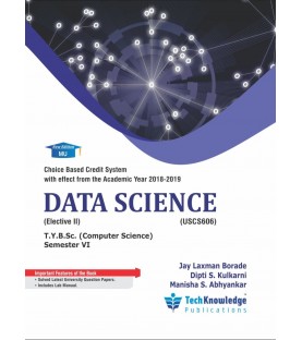 Data Science T.Y.B.Sc.Comp.Sci. Sem. 6 Techknowledge Publication