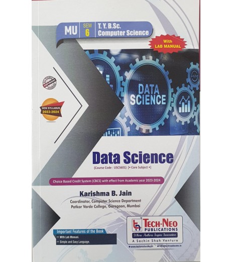 Data Science T.Y.B.Sc.Comp.Sci. Sem. 6 Techneo Publication
