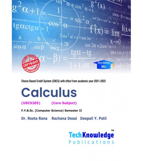 Calculus F.Y.B.Sc.Comp.Sci. Sem. 2 Techknowledge Publication B.Sc CS Sem 2 - SchoolChamp.net