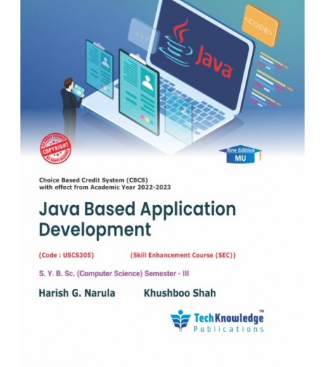 Java Base Application Development Sem 3 SyBSc-Computer Science Tech-Knowledge|Latest edition