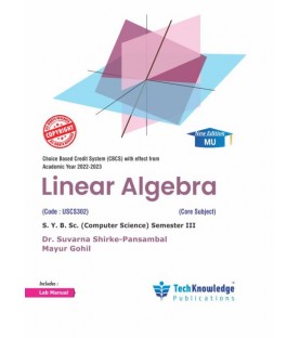 Linear Algebra Sem 3 SyBSc-Computer Science Tech-Knowledge|Latest edition