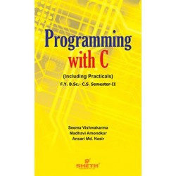 Programming With C F.Y.B.Sc.Comp.Sci. Sem. 2 Sheth