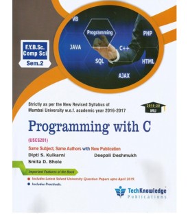 Programming With C F.Y.B.Sc.Comp.Sci. Sem. 2 Techknowledge Publication