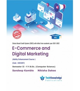 E-Commerce and Digital Marketing F.Y.B.Sc.Comp.Sci. Sem. 2 Techknowledge Publication