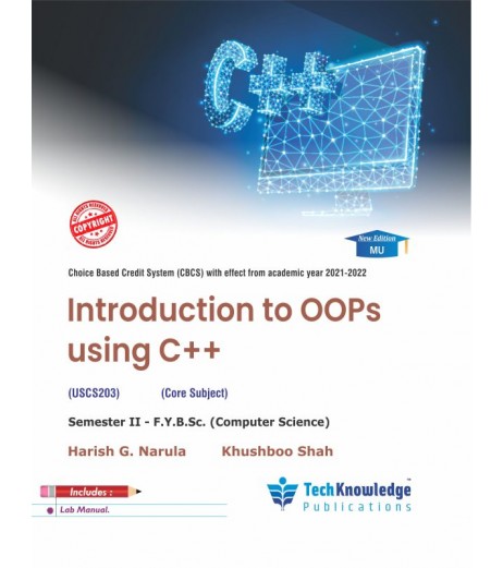 Introduction to OOP using C++ F.Y.B.Sc.Comp.Sci. Sem. 2 Techknowledge Publication