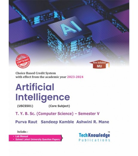 Artificial Intelligence TyB.Sc-Sem 5 Computer Science Tech-Knowledge|Latest edition