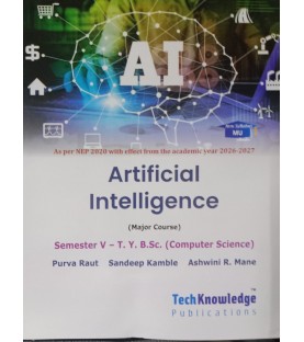 Artificial Intelligence TyB.Sc-Sem 5 Computer Science Tech-Knowledge|NEP 2020
