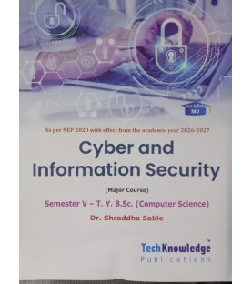 Cyber And Information Security TyB.Sc-Sem 5 Computer Science Tech-Knowledge|NEP 2002