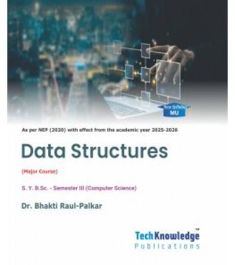Data Structure Sem 3 SyBSc-Computer Science Tech-Knowledge|Latest edition