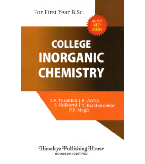 College Inorganic Chemistry F.Y.B.Sc First Year Himalaya Publication | NEP2020