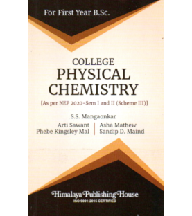 College Physical Chemistry F.Y.B.Sc First Year Himalaya Publication | NEP2020