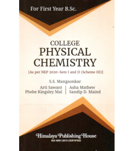 College Physical Chemistry F.Y.B.Sc First Year Himalaya Publication | NEP2020