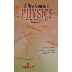 A New Course in Physics Volume 2 FY BSc Semester 1 & 2