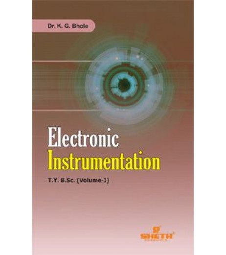 Electronic Intrumentation T.Y.B.Sc  Sem 5 Sheth Publication B.Sc Sem 5 - SchoolChamp.net
