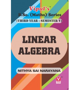 Linear Algebra T.Y.B.Sc Maths Sem 5 Vipul Prakashan