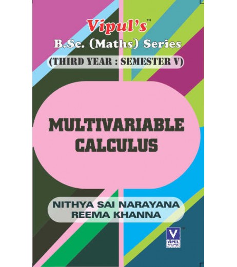 Multivariable Calculus (Maths - I) T.Y.B.Sc Maths Sem 5 Vipul Prakashan B.Sc Sem 5 - SchoolChamp.net