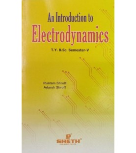 An Introduction to Electrodynamics T.Y.B.Sc  Sem 5 Sheth Publication
