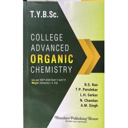 College Advanced Organic Chemistry T.Y.B.Sc. Sem 5 and 6