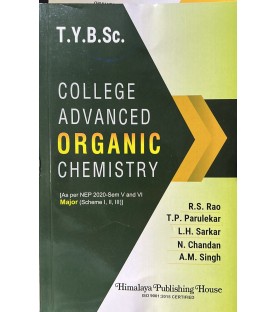 College Advanced Organic Chemistry T.Y.B.Sc. Sem 5 and 6 Himalaya Publication | NEP 2020