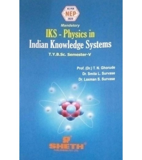 IKS-Physics in Indian Knowledge System T.Y.B.Sc  Sem 5 Sheth Publication | NEP 2020