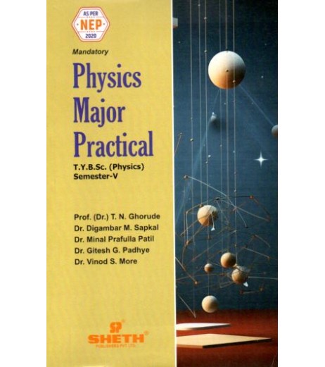 Physics Major Practical T.Y.B.Sc  Sem 5 Sheth Publication | NEP 2020