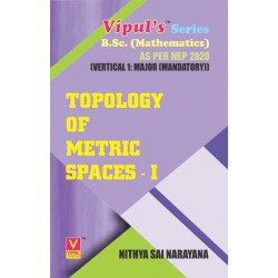 Topology of Metric Spaces-I T.Y.B.Sc Maths Sem 5 Vipul