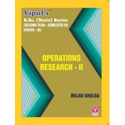 Operation Research-II S.Y.B.Sc Stats Sem 4 Vipul Prakashan