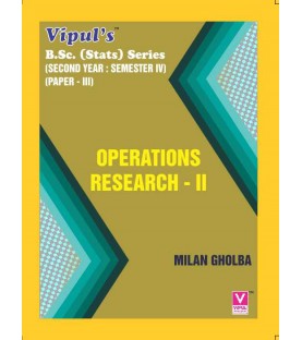 Operation Research-II S.Y.B.Sc Stats Sem 4 Vipul Prakashan