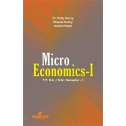 Micro Economics F.Y.B.Sc. Sem I Sheth Publication