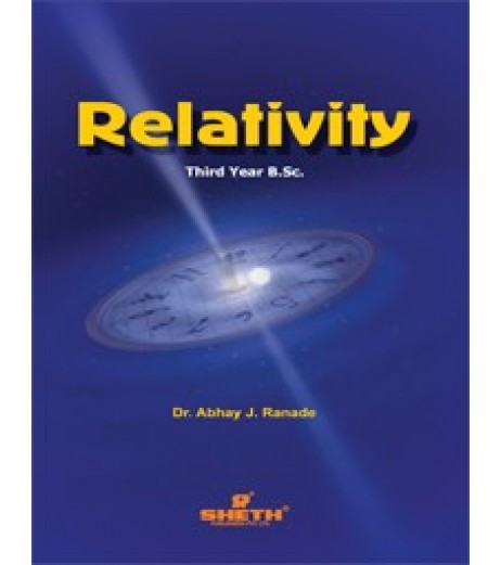Relativity T.Y.B.Sc  Sem 6 Sheth Publication B.Sc Sem 6 - SchoolChamp.net