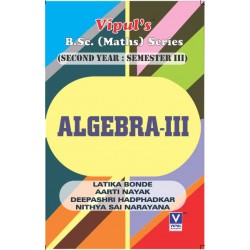 Algebra-3 SYBSc Maths Sem 3 Vipul Prakashan