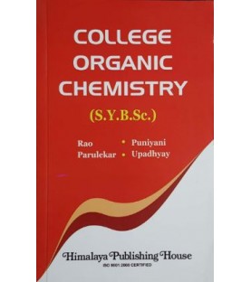 College Organic Chemistry S.Y.B.Sc 2nd Year Himalaya Publication