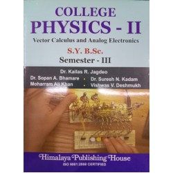 College Physics-II S.Y.B.Sc Sem 3  Himalaya Publication