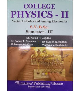 College Physics-II S.Y.B.Sc Sem 3  Himalaya Publication