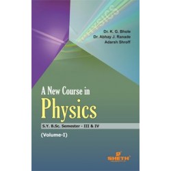 New Course in Physics Vol-1 S.Y.B.Sc Semester III & IV