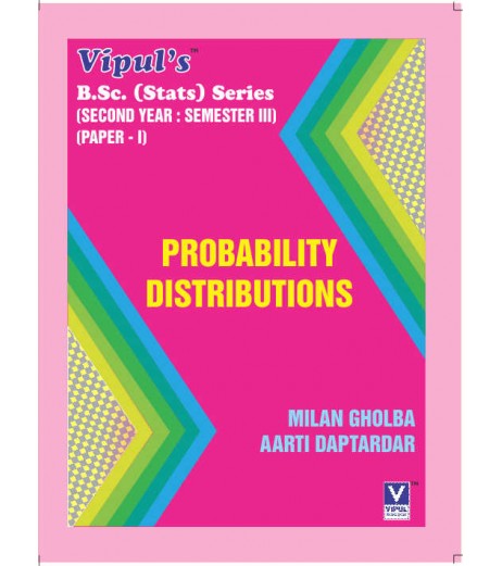 Probability Distributions S.Y.B.Sc Stats Sem 3  Vipul Prakashan B.Sc Sem 3 - SchoolChamp.net