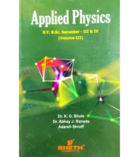 Applied Physics Vol-3 S.Y.B.Sc Semester 3 & 4 Sheth Publication