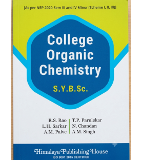 College Organic Chemistry S.Y.B.Sc 2nd Year Himalaya Publication