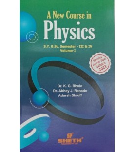 New Course in Physics Vol-1 S.Y.B.Sc Semester 3 & 4 Sheth Publication