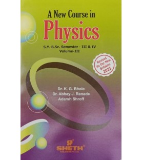 New Course in Physics Vol-3 S.Y.B.Sc Semester 3 & 4 Sheth Publication